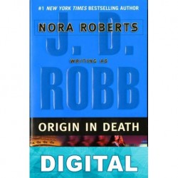 Origin in death (no oficial) J. D. Robb «Nora Roberts»