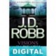 Visions in death (no oficial) J. D. Robb «Nora Roberts»