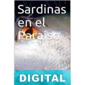 Sardinas en el paraíso J. David Gómez Lozoya