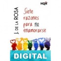 Siete razones para no enamorarse J. de la Rosa