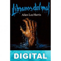 Líbranos del mal Allen Lee Harris
