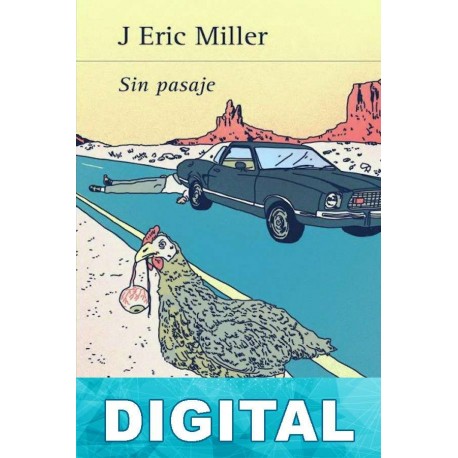 Sin pasaje J. Eric Miller