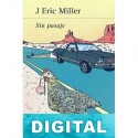 Sin pasaje J. Eric Miller