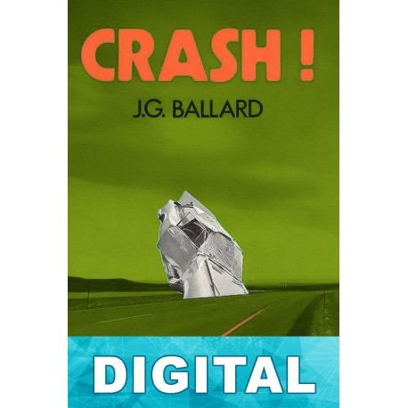 Crash! J. G. Ballard