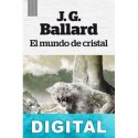 El mundo de cristal J. G. Ballard