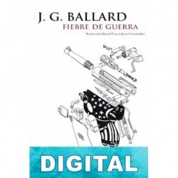 Fiebre de guerra J. G. Ballard