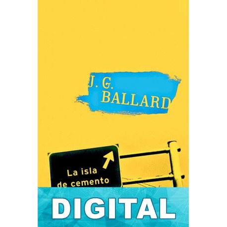 La isla de cemento J. G. Ballard