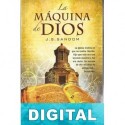 La máquina de Dios J. G. Sandom