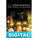 Casi todas las mujeres J. J. Armas Marcelo