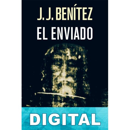 El Enviado J. J. Benítez