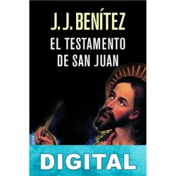 El testamento de san Juan J. J. Benítez