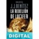 La rebelión de Lucifer J. J. Benítez