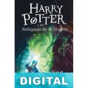Harry Potter y las Reliquias de la Muerte J. K. Rowling