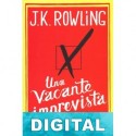 Una vacante imprevista J. K. Rowling