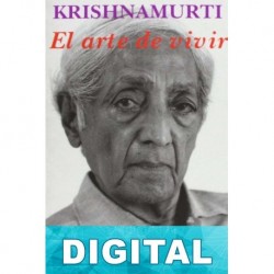 El arte de vivir J. Krishnamurti
