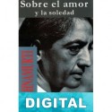 Sobre el amor y la soledad J. Krishnamurti
