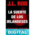 La suerte de los irlandeses J. L. Rod