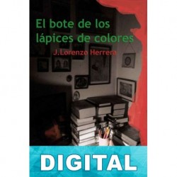 El bote de los lápices de colores J. Lorenzo Herrera