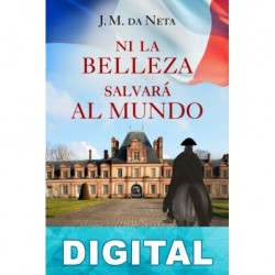 Ni la belleza salvará al mundo J. M. da Neta