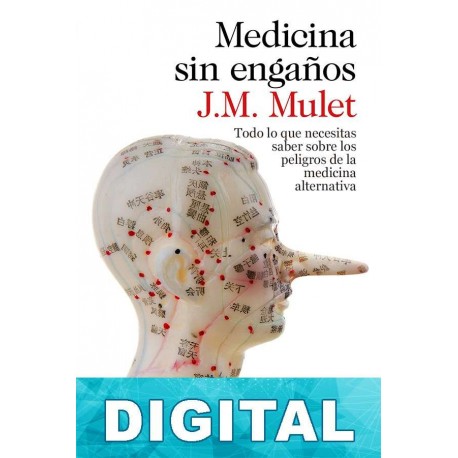 Medicina sin engaños J. M. Mulet