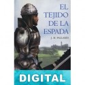 El tejido de la espada J. M. Pallarés