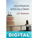 La confluencia entre ley y deseo J. M. Redmann