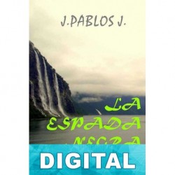 La espada negra J. Pablos J.