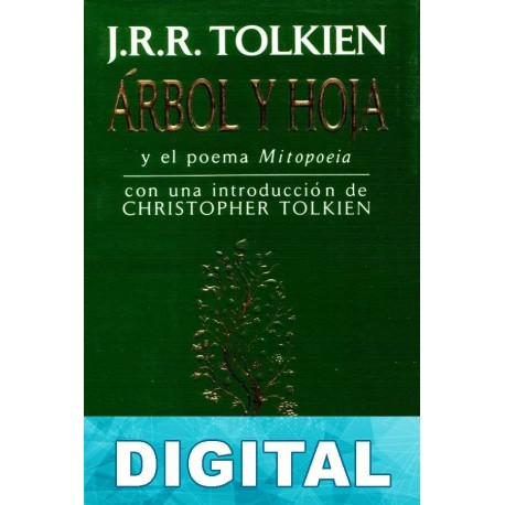 Árbol y Hoja y el poema Mitopoeia J. R. R. Tolkien