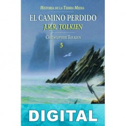 El camino perdido J. R. R. Tolkien