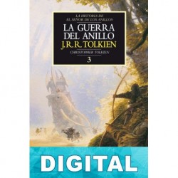 La Guerra del Anillo J. R. R. Tolkien