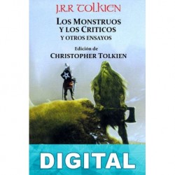 Los Monstruos y los Críticos y otros ensayos J. R. R. Tolkien