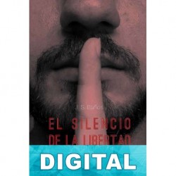 El silencio de la libertad J. S. Baños