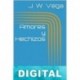 Amores y hechizos J. W. Vega