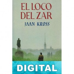 El loco del zar Jaan Kross