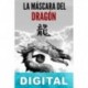La máscara del dragón Jacinto Rey