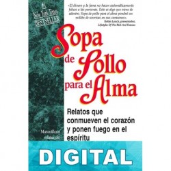 Sopa de pollo para el alma de la madre Jack Canfield & Marci Shimoff & Jennifer Read Hawthorne & Mark Victor Hanse
