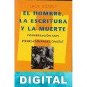 El hombre, la escritura y la muerte Jack Goody