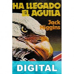 Ha llegado el águila Jack Higgins