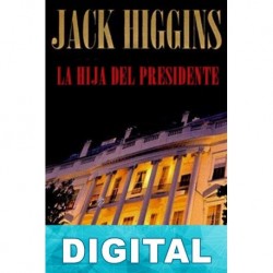 La hija del presidente Jack Higgins
