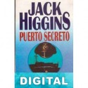 Puerto secreto Jack Higgins