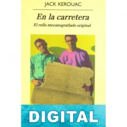 En la carretera. El rollo mecanografiado original Jack Kerouac