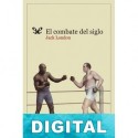 El combate del siglo Jack London