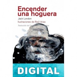 Encender una hoguera Jack London