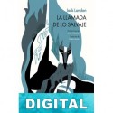 La llamada de lo salvaje (Ilustrado) Jack London