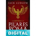 Los pilares de Roma Jack Ludlow