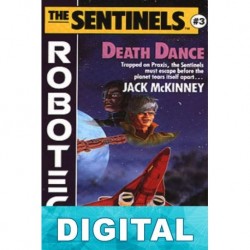 Los Centinelas: La danza de la muerte Jack McKinney