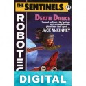 Los Centinelas: La danza de la muerte Jack McKinney