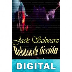 Relatos de ficción especulativa Jack Schwarz