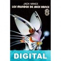 Los mundos de Jack Vance Jack Vance