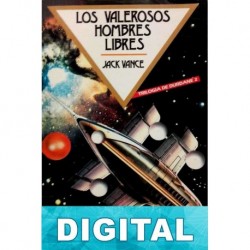 Los valerosos hombres libres Jack Vance